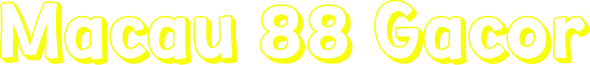 Macau 88 Gacor
